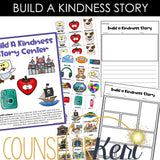 Kindness SEL Centers: Kindness Counseling Activities for Classroom Counseling & Kindness Bulletin Board