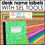 Desk Name Labels with SEL Tools: Feelings, Breathing Guides, & Affirmations Grades 3-5