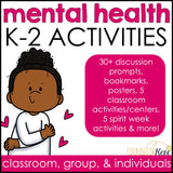 K-2 Mental Health Awareness Activities: Mental Health Centers, Discussion Prompts, & More