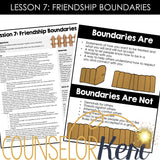 Friendship Group Counseling: Friendship Activities for Boundaries and Respect