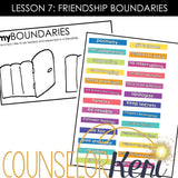Friendship Group Counseling: Friendship Activities for Boundaries and Respect