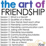Friendship Group Counseling: Friendship Activities for Boundaries and Respect