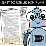 Big Deal Little Deal Counseling Lesson: Problem Size and Reaction Size Activity