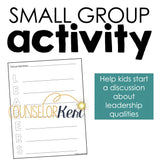 Leadership Counseling Lesson Plans: Leadership Qualities Activity