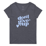Don’t Give Up Women’s recycled v-neck t-shirt