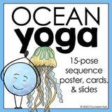 Ocean Yoga Activity: Yoga Brain Break for School Counseling Lesson