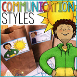 Communication Styles Classroom Guidance Lesson: Assertive Communication