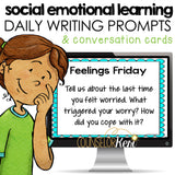 Social Emotional Learning SEL Writing Prompts and Conversation Starters