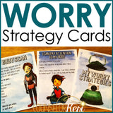 Worry Management Strategies: Worry Strategy Cards for School Counseling
