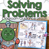Problem Solving Classroom Guidance Lesson: I Can Solve Problems!