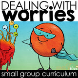 Worry Group Counseling Curriculum: Managing Worries Activities
