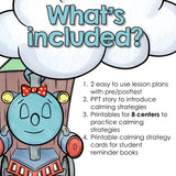 Calming Strategies Activity Classroom Guidance Lessons: Coping Skills Centers
