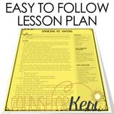 Vaping Cigarettes and E-Cigarettes Classroom Guidance Lesson