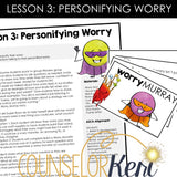 Worry Group Counseling Curriculum: Managing Worries Activities