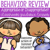Appropriate Behavior: Making Good Choices Classroom Guidance Lesson