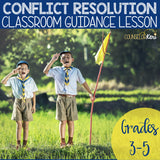 Conflict Resolution Classroom Guidance Lesson for Elementary School Counseling