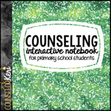 School Counseling Interactive Notebook for Early Elementary/Primary Students