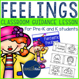 Feelings and Emotions Classroom Guidance Lesson Pre-K and Kindergarten