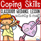 Valentine's Day Coping Skills Activity for Classroom Guidance or Group Activity