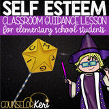 Self Esteem Activity Classroom Guidance Lesson for Elementary School Counseling