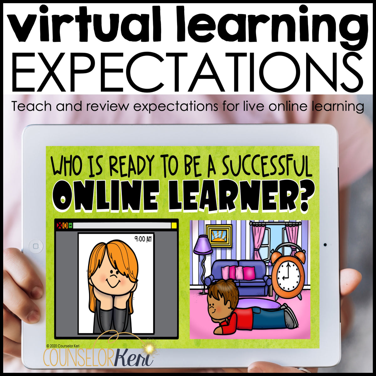 Virtual Learning Expectations Digital Activity for Google Classroom –  Counselor Keri