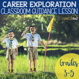 Career Exploration Classroom Guidance Lesson for Elementary School Counseling