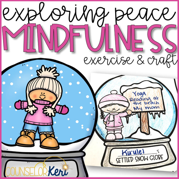 Winter Mindfulness Activity and Mindfulness Craft to Explore Calming Strategies