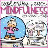 Winter Mindfulness Activity and Mindfulness Craft to Explore Calming Strategies