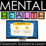 Mental Health Classroom Guidance Lesson for School Counseling