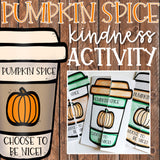 Pumpkin Spice Fall Kindness Activity for Elementary School Counseling Guidance with Bulletin Board