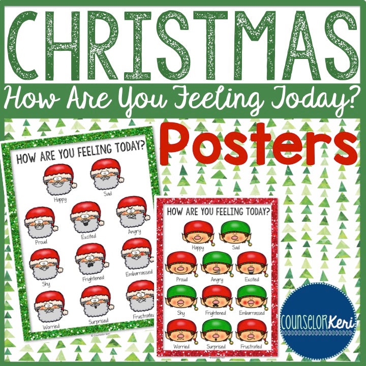 Christmas How Are You Feeling Posters - Elementary School Counseling – Counselor Keri christmas-how-are-you-feeling-posters-elementary-school-counseling-counselor-keri