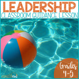 Leadership Qualities School Counseling Classroom Guidance Lesson