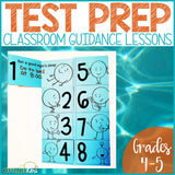 Test Preparation Classroom Guidance Lesson for Elementary School Counseling