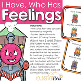 Feelings Game: I Have Who Has Counseling Game to Practice Identifying Emotions