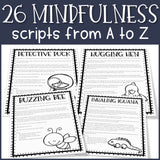 Mindfulness from A to Z: 26 Mindfulness Scripts and Mindfulness Activities