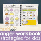 Anger Workbook for Kids: Keeping My Cool with Anger Management Strategies