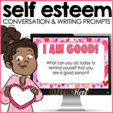 Self Esteem Activity: Conversation and Writing Prompts for Distance Learning