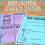 Body Calming Strategies Centers: Coping Skills Classroom Guidance Lessons