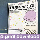Anger Workbook for Kids: Keeping My Cool with Anger Management Strategies