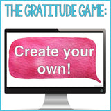 Gratitude Activity: The Gratitude Game Classroom Guidance Lesson