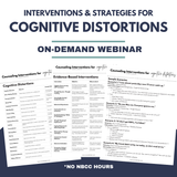School Counseling Interventions & Strategies for Cognitive Distortions Webinar PD - Fall Learning Series 2025