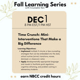Fall Learning Series 2025: Bundled Webinar Professional Development Sessions