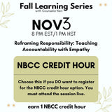 Fall Learning Series 2025: Reframing Responsibility: Teaching Accountability with Empathy Webinar PD