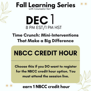 Fall Learning Series 2025: Time Crunch: Mini-Interventions That Make a Big Difference Webinar PD