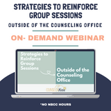 Fall Learning Series Webinar: Strategies to Reinforce Group Session Outside of the Counseling Office