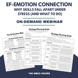 The EF–Emotion Connection: Why Skills Fall Apart Under Stress (and What to Do) without NBCC Hours - Summer Learning Series 2026