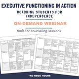 Executive Functioning in Action: Coaching Students for Independence On-Demand Webinar: 2025 Summer Learning Series No NBCC Hours