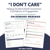 “I Don’t Care”: Helping Students Build Connection, Confidence, and Engagement Webinar Fall Learning Series 2026 without NBCC Clock Hours