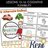 Cognitive Flexibility Lessons: Executive Functioning Classroom Counseling Lesson