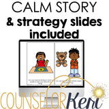 I Feel Calm Counseling Activity: Calm Lesson for Kindergarten Counseling